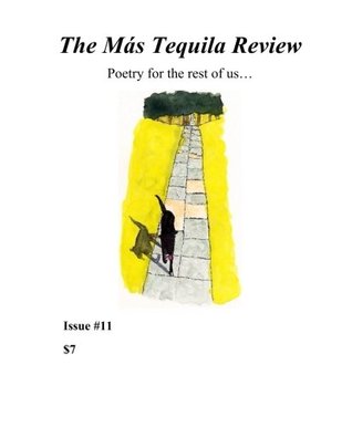 Read Online The Mas Tequila Review #11: Poetry for the rest of us - Richard Vargas Ed. file in ePub