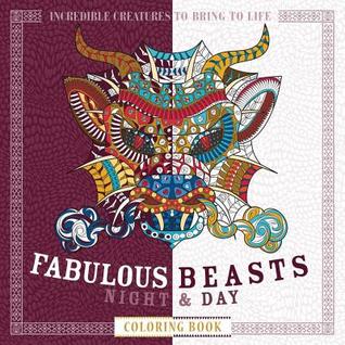 Download Fabulous Beasts Night & Day Coloring Book: Incredible Creatures to Bring to Life - Patricia Moffett file in PDF