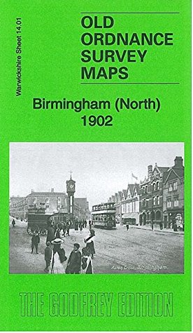 Download Birmingham (North) 1902: Warwickshire Sheet 14.01a (Old Ordnance Survey Maps of Warwickshire) - Mike Jee | ePub