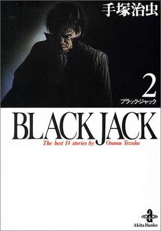 Read Online BLACK JACK―The best 14 stories by Osamu Tezuka（2） - Osamu Tezuka file in ePub