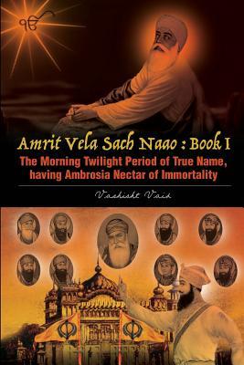 Read The Morning Twilight Period of True Name, Having Ambrosia Nectar of Immortality -Book I - Vashisht Vaid file in PDF