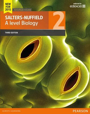 Read Online Salters-Nuffield A Level Biology: Student book 2 (Salters-Nuffield Advanced Biology(2015)) - Ann Scott file in ePub