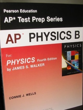 Download AP* PHYSICS B (AP* Test Prep Series, For PHYSICS Fourth Edition) - Connie J. Wells James S. Walker | PDF