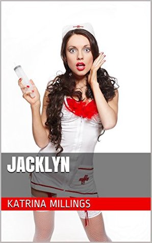 Read Online Jacklyn (No Need to be Gentle with Me Book 7) - Katrina Millings | ePub