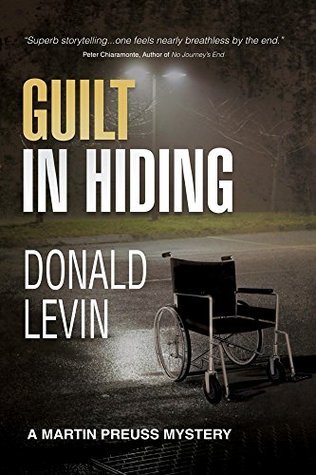 Full Download Guilt In Hiding (Martin Preuss Mysteries Book 3) - Donald Levin | ePub