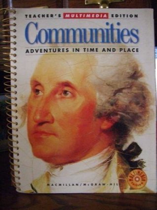 Read Communities Adventures in Time and Place. Teacher's Multimedia Edition. - James A. Banks | ePub