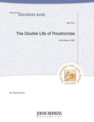 Download The Double Life of Pocahontas Student's Discussion Guide - Nancy Romero file in PDF