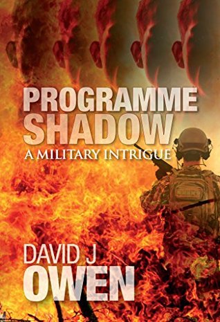 Read Programme Shadow: A Military Intrigue (Mark Striker books Book 1) - David J. Owen file in ePub