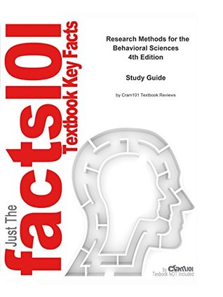 Read Research Methods for the Behavioral Sciences: Statistics, Statistics - Cram101 Textbook Reviews file in ePub