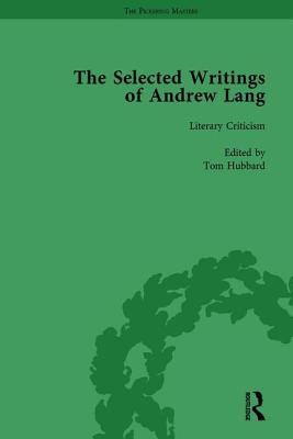 Download The Selected Writings of Andrew Lang: Volume III: Literary Criticism - Andrew Lang file in PDF