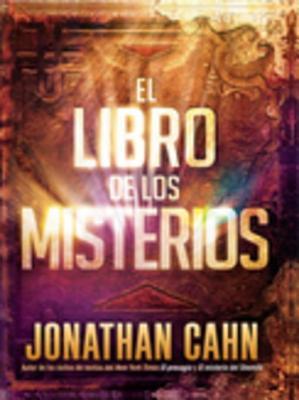 Download El Libro de Los Misterios / The Book of Mysteries - Jonathan Cahn | ePub