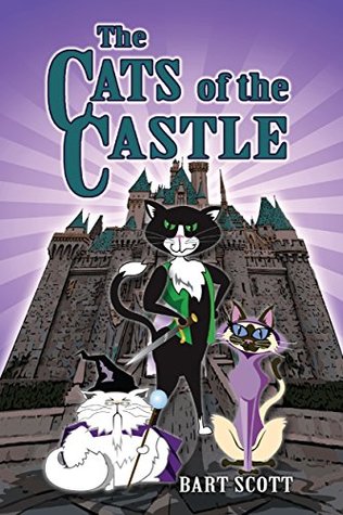 Download The Cats of the Castle: Book One: Quest for the Key - Bart Scott | ePub