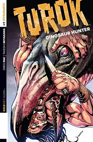 Read Turok: Dinosaur Hunter #7: Digital Exclusive Edition - Greg Pak file in ePub