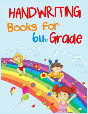 Read Handwriting Books for 6th Grade: 8.5 X 11, 108 Lined Pages (Diary, Notebook, Journal, Workbook) -  | PDF