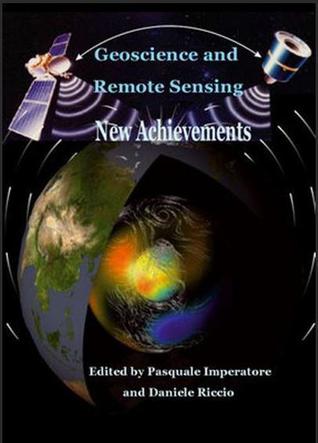 Read Online Geoscience and Remote Sensing, New Achievements - Pasquale Imperatore file in ePub