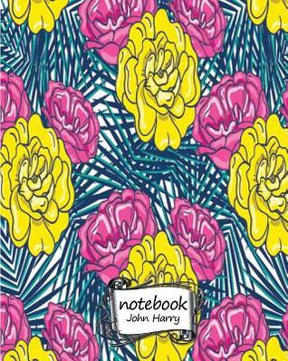 Read Notebook Journal Dot-Grid, Graph, Lined, Blank No Lined: Flower Wallpaper No.1: Pocket Notebook Journal Diary, 120 Pages, 8 X 10 (Blank Notebook Journal) -  | ePub