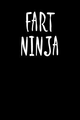 Full Download Fart Ninja: Blank Lined Journal - 6x9 - Funny Gag Gift -  | PDF