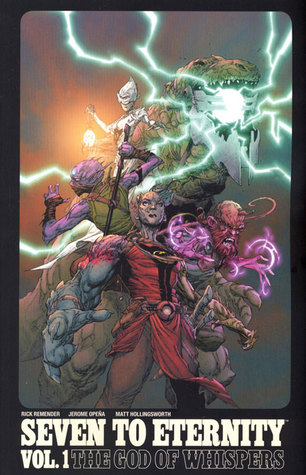 Download Seven to Eternity, Vol. 1: The God of Whispers - Rick Remender file in PDF