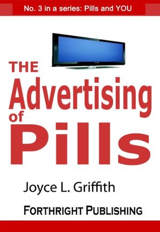 Download The Advertising of Pills (PIlls and You Book 3) - Joyce L. Griffith | ePub