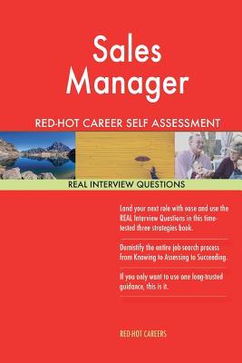 Download Sales Manager Red-Hot Career Self Assessment Guide; 1184 Real Interview Question - Red-Hot Careers | ePub