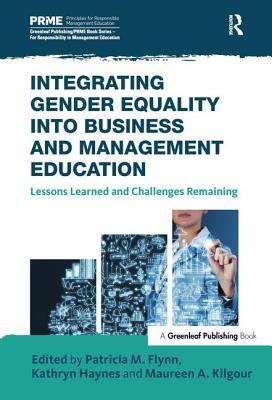 Download Integrating Gender Equality Into Business and Management Education: Lessons Learned and Challenges Remaining - Philippe de Woot | PDF