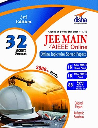 Read 32 JEE Main/ AIEEE ONLINE & OFFLINE Topic-wise Solved Papers 3rd Edition - Disha Experts file in ePub