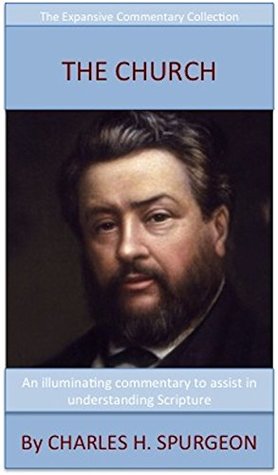 Full Download Spurgeon's Teaching On The Church: The Expansive Commentary Collection - Charles Haddon Spurgeon | ePub