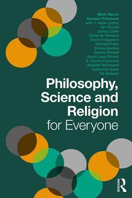 Read Philosophy, Science and Religion for Everyone - Duncan Pritchard | PDF