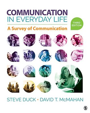 Full Download Communication in Everyday Life: A Survey of Communication - Steve Duck | PDF