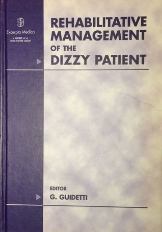 Read Online Rehabilitative management of the dizzy patient - Giorgio Guidetti file in ePub