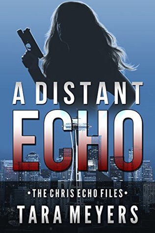 Read Online A Distant Echo: A Chris Echo Mystery Short Story - Tara Meyers file in ePub