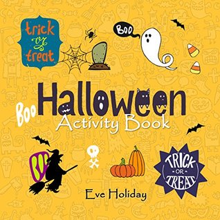 Full Download Halloween Activity Book: Spot the Differences, Word Puzzles, Mazes, and Jokes! - Eve H. | PDF