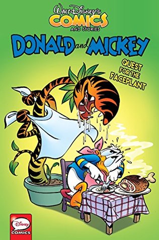 Full Download Donald and Mickey: Quest for the Faceplant (Walt Disney's Comics and Stories) - William Van Horn | ePub