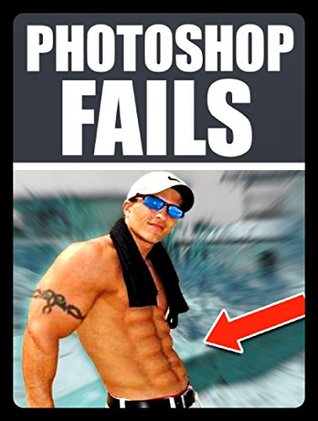 Download Memes: Photoshop Fails & Funny Memes: (Epic Comedy Book - With Cool Jokes, Dank Memes & Mega Funny Stuff) - Memes | ePub