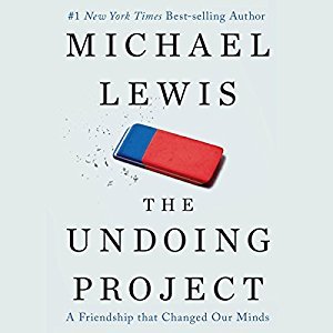 Download The Undoing Project: A Friendship that Changed Our Minds - Michael Lewis | ePub