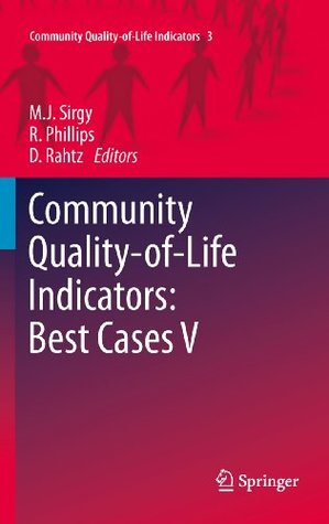 Read Community Quality-of-Life Indicators: Best Cases V: 3 - M. Joseph Sirgy | PDF