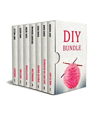 Full Download DIY BUNDLE: Amazing Guides on Crocheting, Knitting, Quilting and Jewelry Making - Amy Wells file in ePub