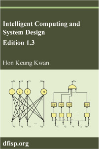 Download Intelligent Computing and System Design, Edition 1.3 - Hon Keung Kwan | PDF