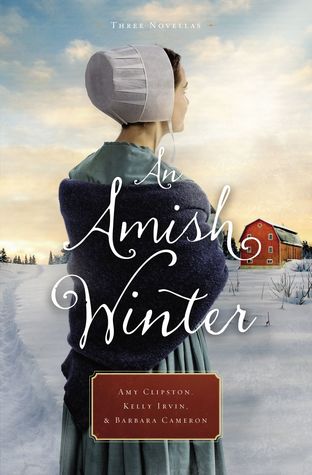 Read Online An Amish Winter: Home Sweet Home, A Christmas Visitor, When Winter Comes - Amy Clipston file in ePub