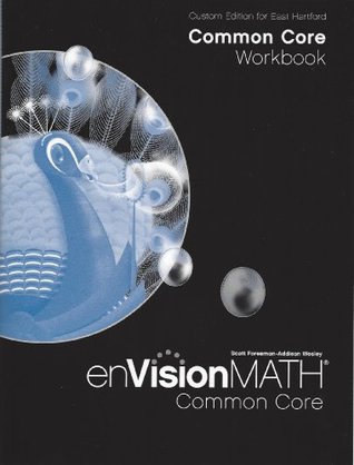 Full Download Custom Edition for East Hartford Common Core Workbook enVisionMath Common Core for Grade 4 - Prentice Hall Pearson file in ePub