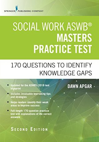 Download Social Work ASWB Masters Practice Test, Second Edition: 170 Questions to Identify Knowledge Gaps - Dawn, PhD, LSW, ACSW Apgar | ePub