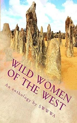 Full Download Wild Women of the West: An anthology by SWWWA - Helen Iles | PDF