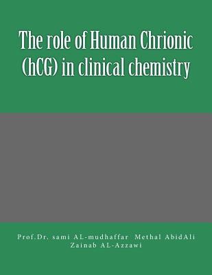 Download The role of Human Chrionic (hCG) in clinical chemistry: Tumor Markers - Sami A. Al-Mudhaffar file in ePub