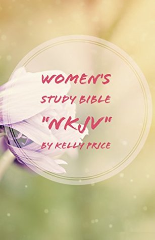 Full Download Womens Study Bible (Feat. 100 women in the Bible) - NKJV Bible | PDF