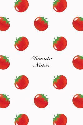 Download Tomato Notes: 6x9 Notebook Watercolor Texture Design Vegetable Food Ingredient Pattern Cover. 108 Blank Lined Pages Matte Softcover Note Book Journal -  | PDF