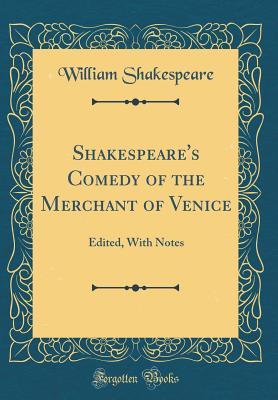 Download Comedy of the Merchant of Venice: Edited, with Notes - William Shakespeare file in ePub