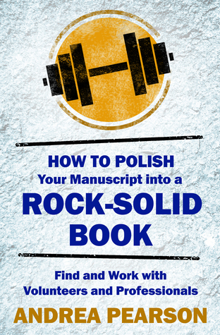 Read Online How to Polish Your Manuscript into a Rock-Solid Book - Andrea Pearson file in PDF