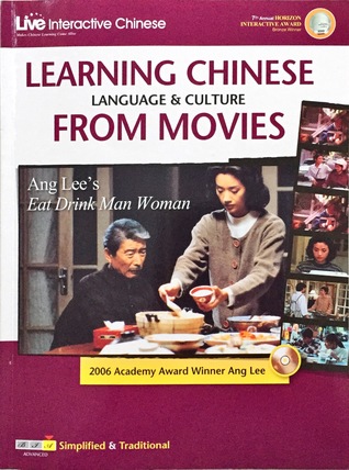 Download Learning Chinese Language & Culture From Movies Vol. 17 - Ang Lee's Eat Drink Man Woman - Ang Lee file in PDF