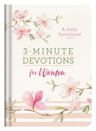 Read Online 3-Minute Devotions for Women: A Daily Devotional - Barbour Staff file in ePub