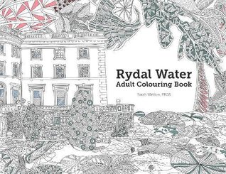 Full Download Rydal Water Adult Colouring Book: A Colourful Exploration of Britain (Augmented Reality Colouring Books of Great Britain) - Sarah Jane Weldon | PDF